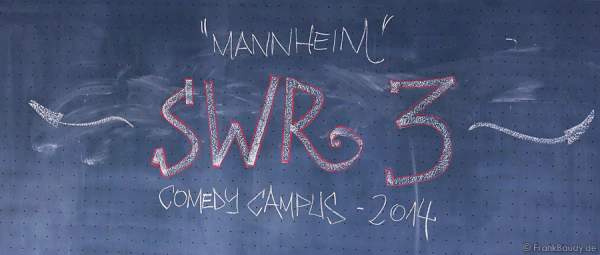 SWR3 Comedy-Campus Uni Mannheim 2014